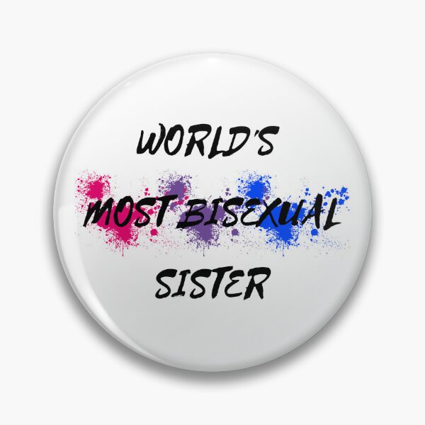 Item preview, World's Most Bisexual Sister designed and sold by LuckyKermit.