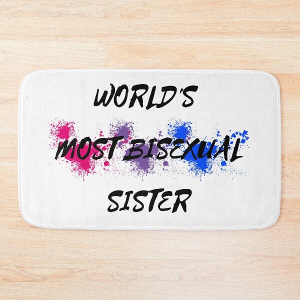 Item preview, World's Most Bisexual Sister designed and sold by LuckyKermit.