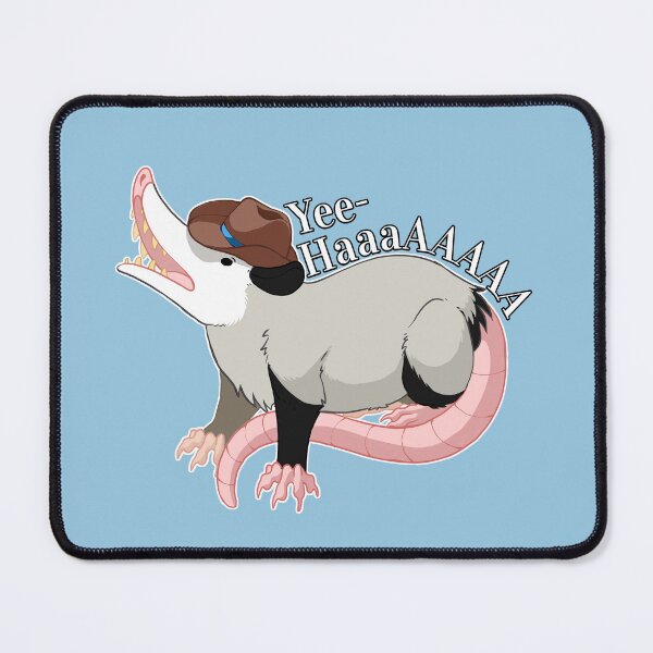 Item preview, Yee HaaaaaaAAAAAAAA opossum designed and sold by Rhasputin.
