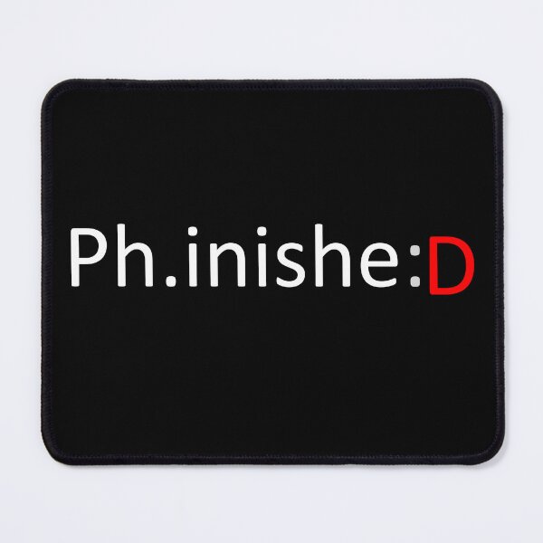Item preview, Phinished PhD Smile designed and sold by Wimereux.