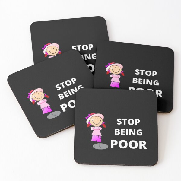 Item preview, Stop Being Poor designed and sold by embaarc.