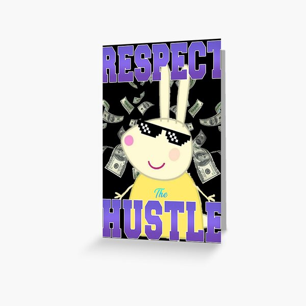 Item preview, Respect the Hustle - Miss Rabbit designed and sold by AskBeeves.