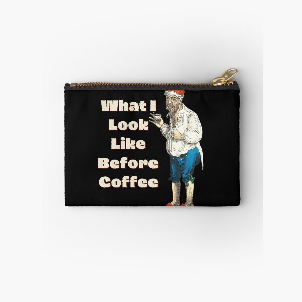 Item preview, What I Look Like Before Coffee funny shirt design will make people appreciate the "After" designed and sold by tranquilbeach.
