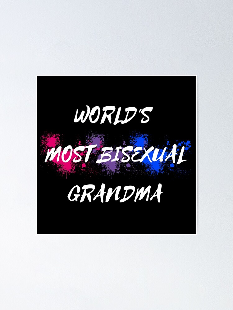 Worlds Most Bisexual Grandma Bi Flag Color Splash For Bisexual