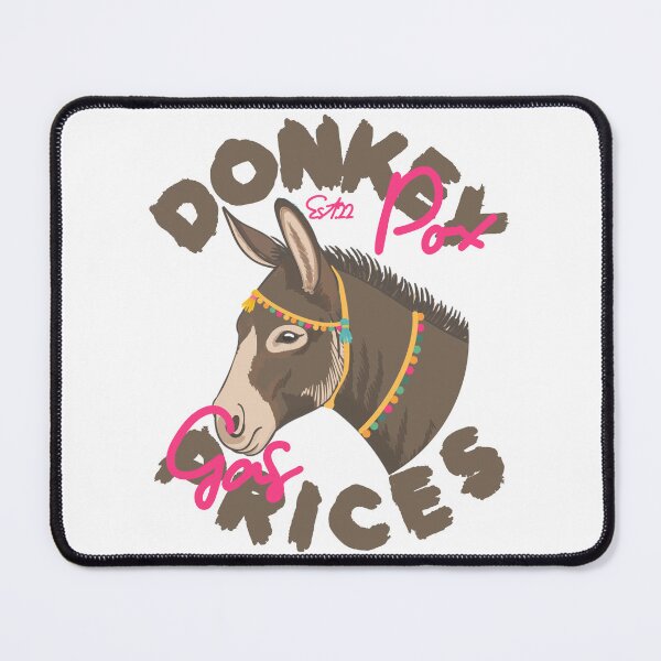 Item preview, DONKEY POX GAS PRICES designed and sold by GAADesignz.