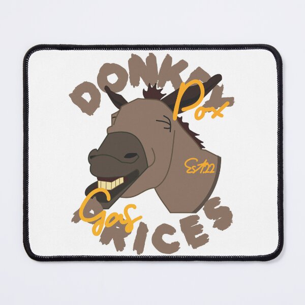 Item preview, DONKEY POX GAS PRICES designed and sold by GAADesignz.