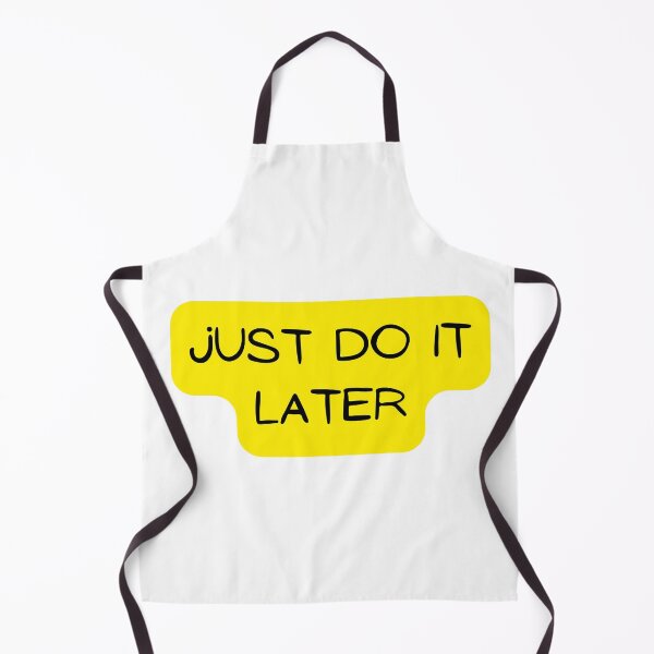 Item preview, just do it later designed and sold by DoraHappy.