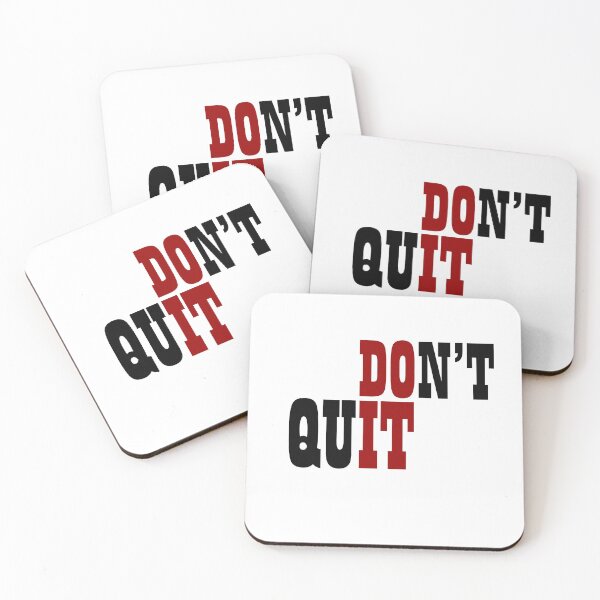 Item preview, DON'T QUIT designed and sold by UrTshirt.