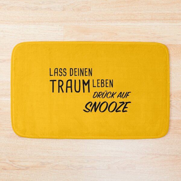 Artikelvorschau, Lass deinen Traum leben - Drück auf Snooze entworfen und verkauft von OVMEngemann.