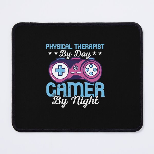 Item preview, PHYSICAL THERAPIST BY DAY GAMER BY NIGHT PTA PT designed and sold by sobriowslen.
