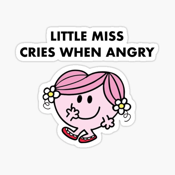 Item preview, Little miss cries when angry designed and sold by Sciris.