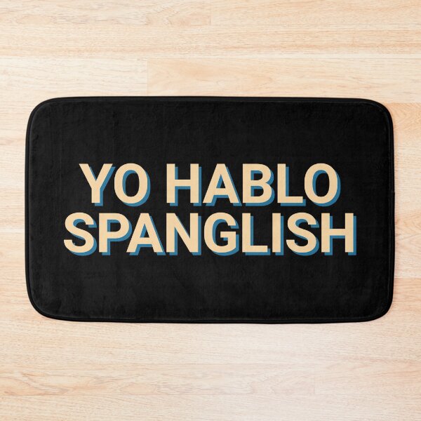 Item preview, Yo Hablo Spanglish Funny designed and sold by Sour Soul.