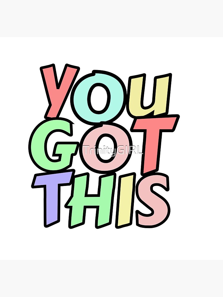 You Got This Clipart Motivational Clipart, Inspirational Digital