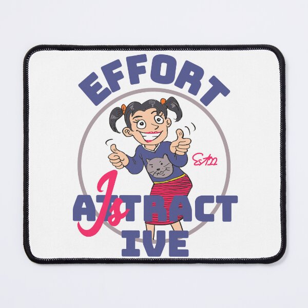 Item preview, EFFORT IS ATTRACTIVE designed and sold by GAADesignz.