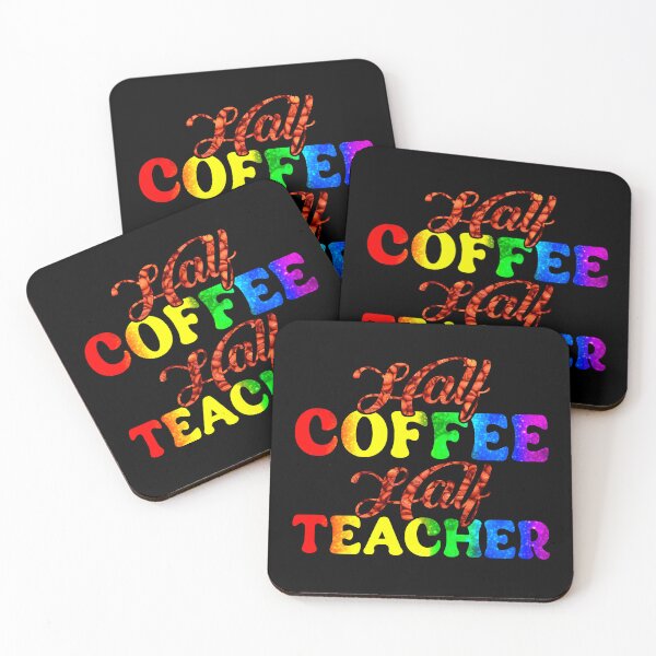 Item preview, First Day Of School Half Coffee Half Teacher, Cool Teacher designed and sold by Spunitywear.