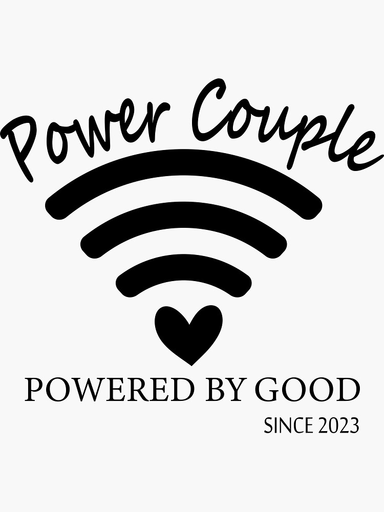 Pegatina «Camisetas Power Couple regalo para novia, regalo para novio