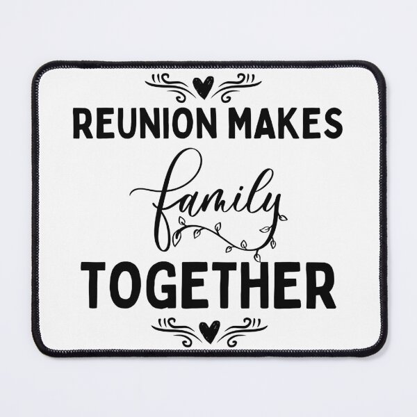 Item preview, Reunion makes family together for men, women and children designed and sold by SaritasShop.