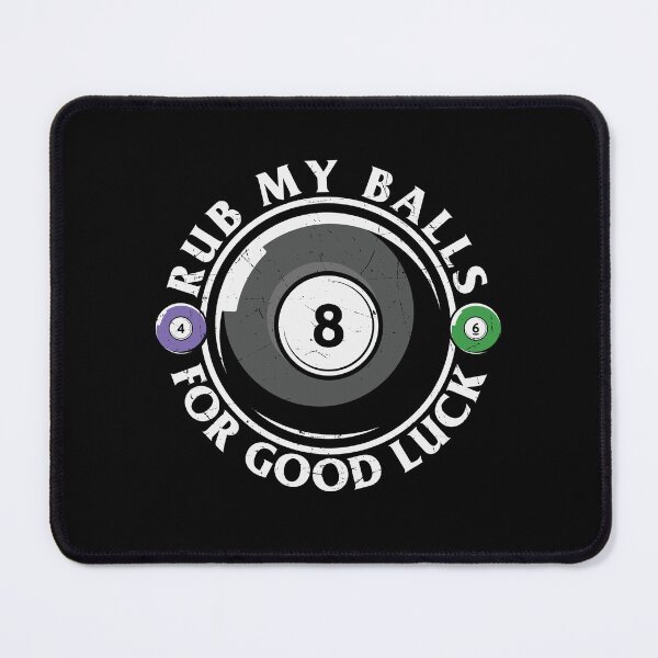 Item preview, Rub my balls for good luck designed and sold by pnkpopcorn.