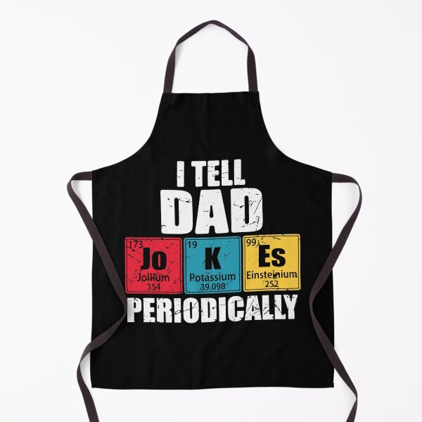 Item preview, I Tell Dad Jokes Periodically Periodic Table Elements designed and sold by TravelScientist.