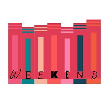 Artwork thumbnail, Weekends are for reading - book lovers by ThreadlyAndCo