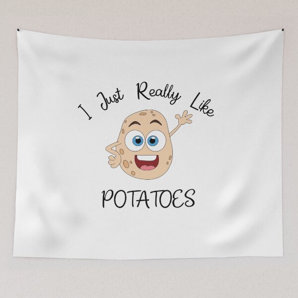Item preview, I Just Really Like Potatoes  designed and sold by stalin-LB.