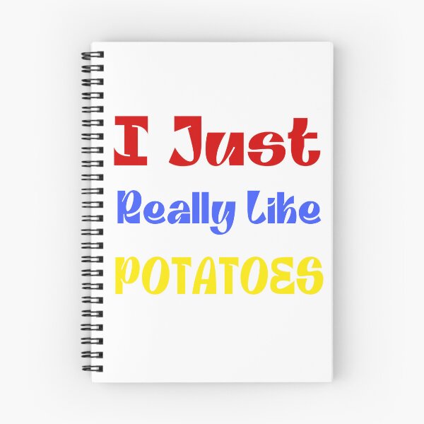 Item preview, I Just Really Like Potatoes  designed and sold by stalin-LB.