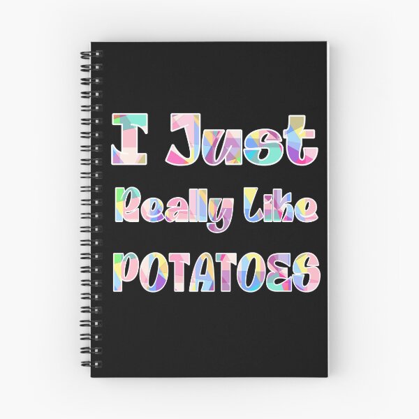 Item preview, I Just Really Like Potatoes  designed and sold by stalin-LB.