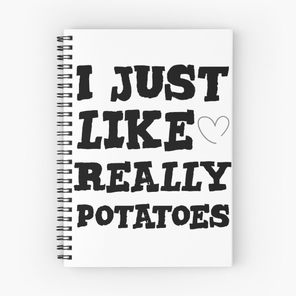 Item preview, I Just Really Like Potatoes  designed and sold by stalin-LB.