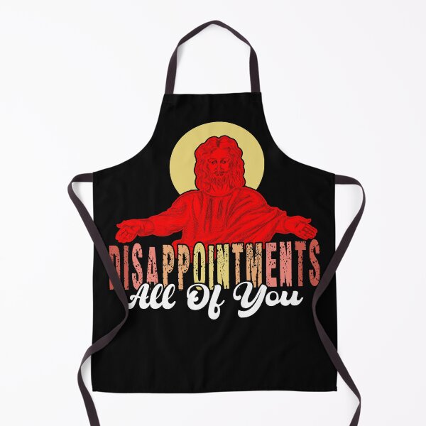Item preview, Disappointments All Of You Jesus Sarcastic Humor designed and sold by Countrysmart.