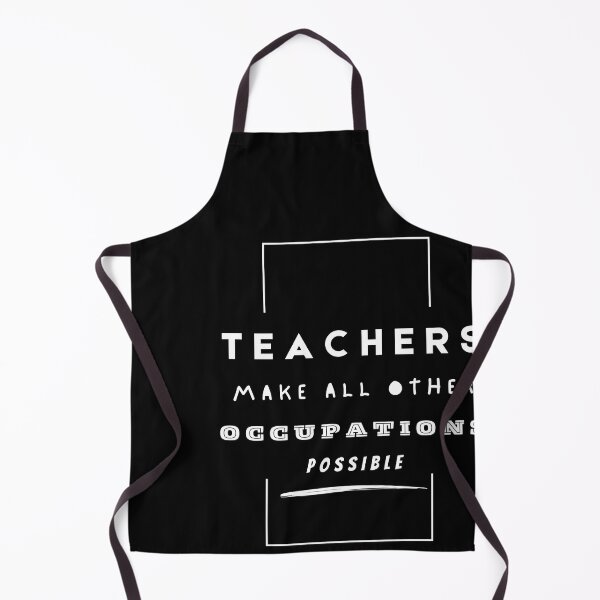 Item preview, Teachers Make All Other Occupations Possible designed and sold by kryative.