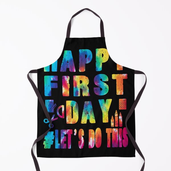 Item preview, Happy First Day Let's Do This Welcome Back To School Tie Dye designed and sold by Countrysmart.
