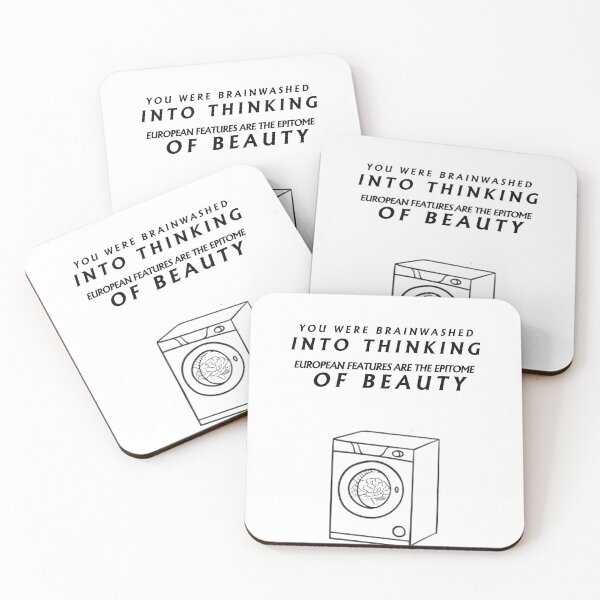 Item preview, you were brainwashed into thinking european features are the epitome of beauty designed and sold by iOn ee.