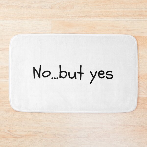 Item preview, No...but yes | Contradiction | Make Up Your Mind | Text Based | Light Background designed and sold by SidefatSayings.