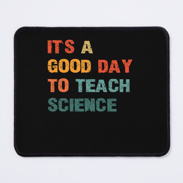 Item preview, Science Teacher Gifts Its A Good Day To Teach Science Earth designed and sold by Countrysmart.