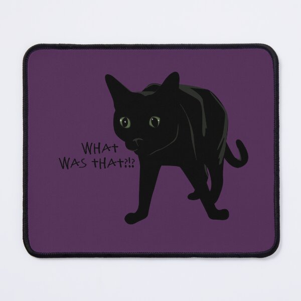 Item preview, What was that Black cat designed and sold by TooCoolUnicorn.