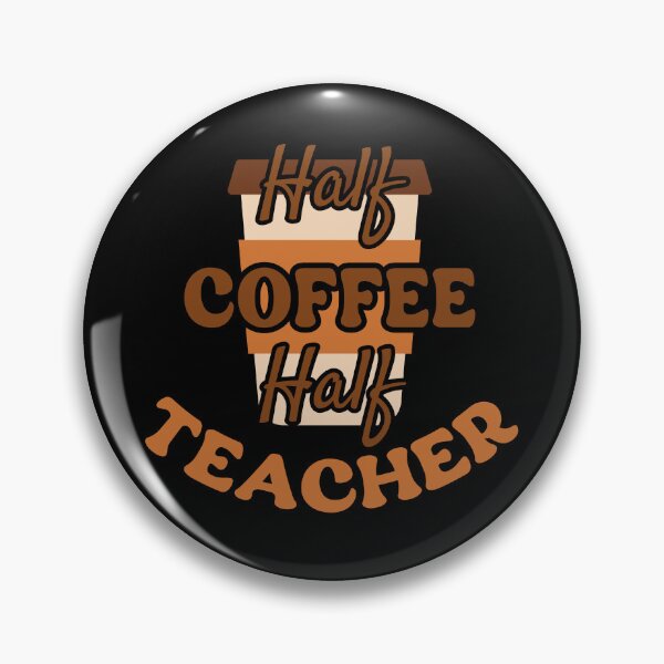 Artikelvorschau, Erster Schultag, halber Kaffee, halber Lehrer, lustiges Lehrerzitat entworfen und verkauft von Spunitywear.