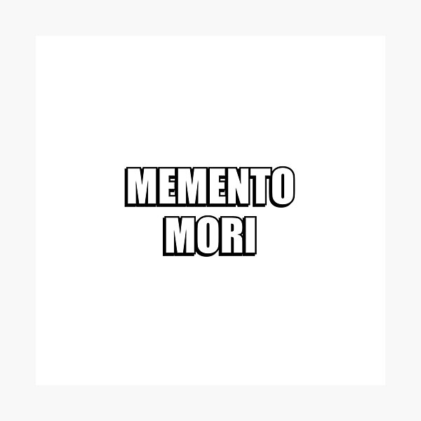 Artikel-Vorschau von Memento Mori – erinnere dich daran, dass du sterben wirst – stoische Weisheit, designt und verkauft von Inspirationmotivation.