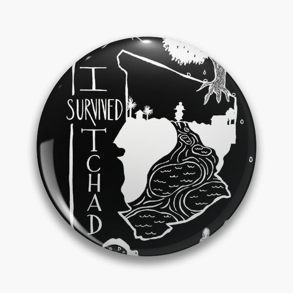 Item preview, I Survived Tchad designed and sold by PricklyPearfect.