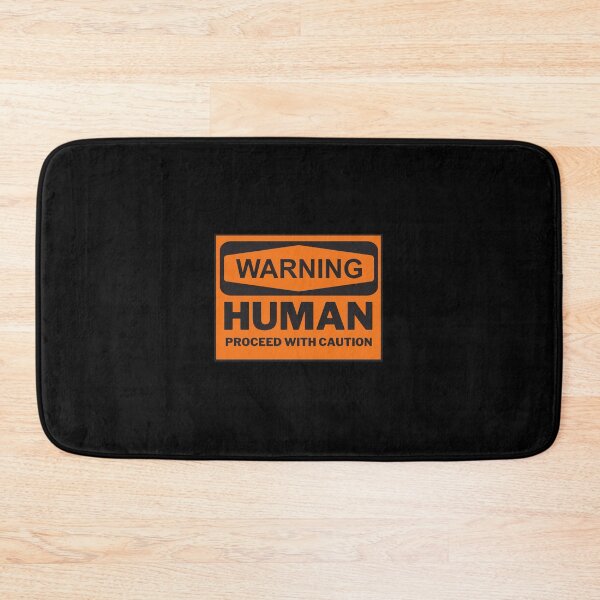 Item preview, Warning human proceed with caution - funny designed and sold by PellSilversmith.
