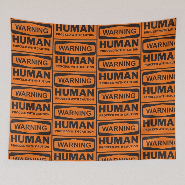 Item preview, Warning human proceed with caution - funny designed and sold by PellSilversmith.