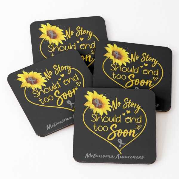 Item preview, Melanoma Awareness No Story Should End Too Soon designed and sold by KirstybShop.