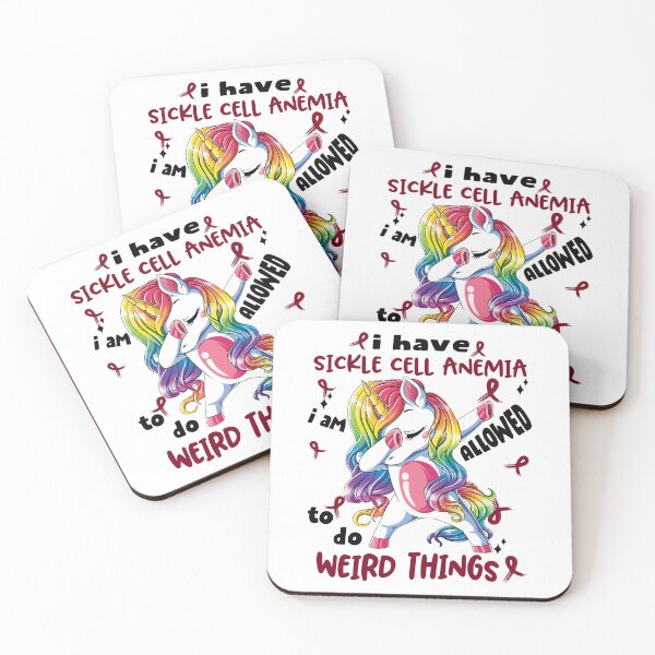 Item preview, Sickle Cell Anemia Awareness Funny I have Sickle Cell Anemia i'm allowed to do Weird Things! designed and sold by JanetShop809.