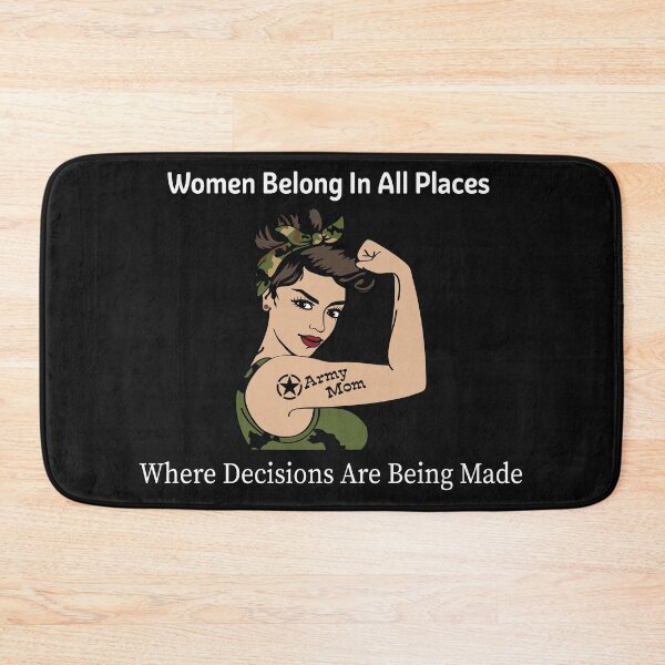 Item preview, Women Belong In All Place Where Decisions Are Being Made Fitted designed and sold by ROFIN.