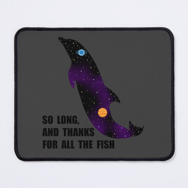 Item preview, Thanks For All The Fish designed and sold by jordangatto.