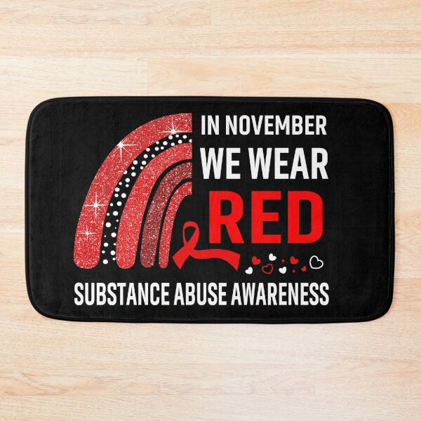 Item preview, Rainbow In November We Wear Red Substance Abuse Awareness designed and sold by Mnrshirley.