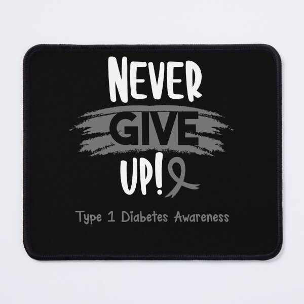 Item preview, Type 1 Diabetes Warrior - Type 1 Diabetes Awareness - Never Give Up! designed and sold by Robbsyn.