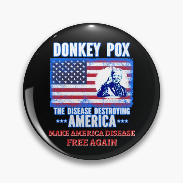 Item preview, Donkey Pox Make America Disease Free Again designed and sold by WoodburyLake.
