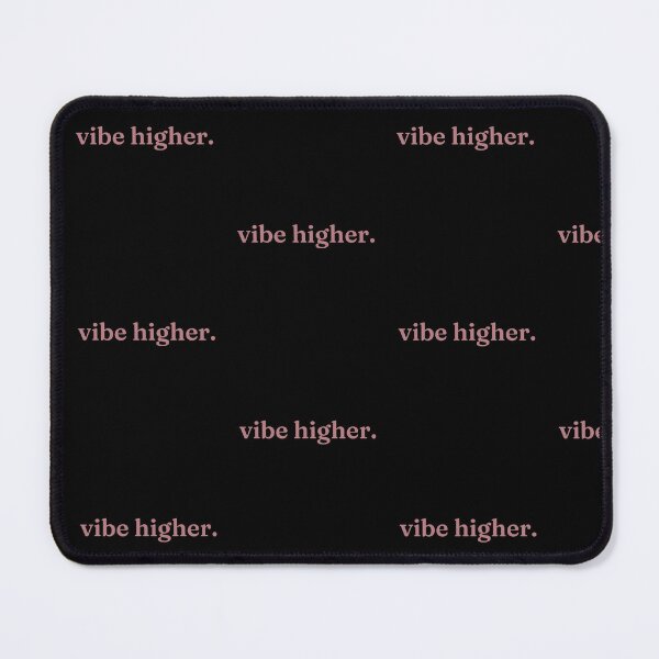 Item preview, VIBE HIGHER. designed and sold by Detachedsoul.