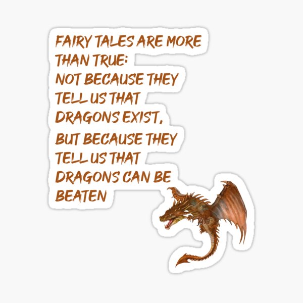 "FAIRY TALES ARE MORE THAN TRUE" Sticker for Sale by AY-Store24 | Redbubble