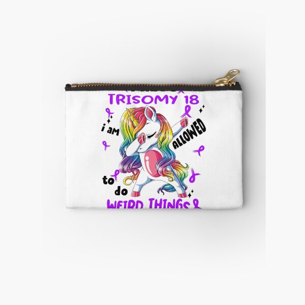 Item preview, Trisomy 18 Awareness Funny I have Trisomy 18 i'm allowed to do Weird Things! designed and sold by JanetShop809.